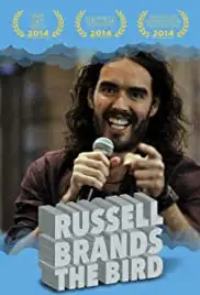 Russell Brands the Bird (2014)