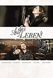 Auf das Leben! (2014)