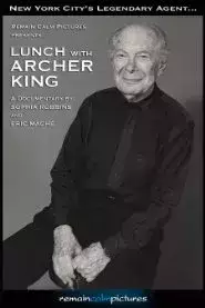Lunch with Archer King (2018)