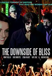 The Downside of Bliss (2021)
