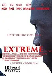 Extreme the Movie (2015)