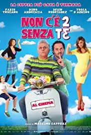 Non c'è 2 senza te (2015)