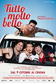 Tutto molto bello (2014)