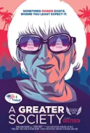 A Greater Society (2018)
