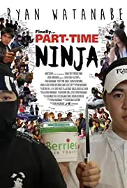 Part-Time Ninja (2014)