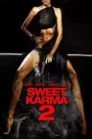 Sweet Karma 2 (2014)