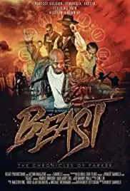Beast: Chronicles of Parker (2016)