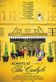 Always at The Carlyle (2018)