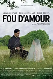 Fou d'amour (2015)