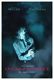 Incandescence (2014)