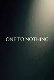 One to Nothing (2015)