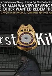 First Kill Redemption (2015)