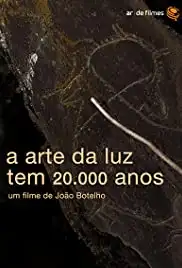 A Arte da Luz Tem 20.000 Anos (2014)