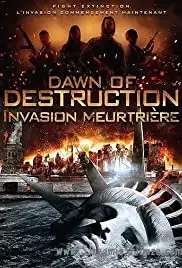 Dawn of Destruction (2014)