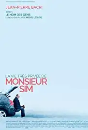 La vie très privée de Monsieur Sim (2015)