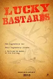 Lucky Bastards (2015)