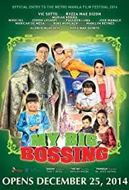 My Big Bossing (2014)