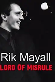 Rik Mayall: Lord of Misrule (2014)