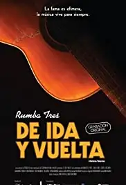 Rumba Tres: De ida y vuelta (2016)
