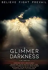 A Glimmer in the Darkness (2021)