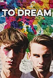 To Dream (2016)