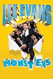 Lee Evans: Monsters (2014)