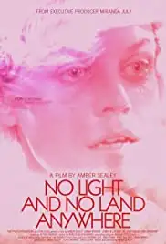 No Light and No Land Anywhere (2016)