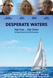 Desperate Waters (2019)