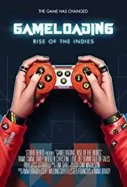 Game Loading: Rise of the Indies (2015)