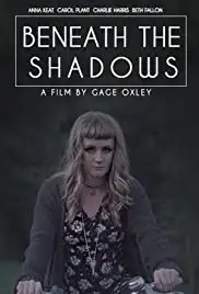 Beneath the Shadows (2015)