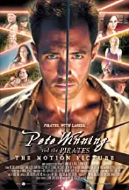 Pete Winning and the Pirates (2015)