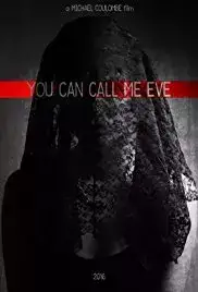 You Can Call Me Eve (2016)