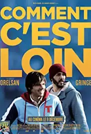 Comment c'est loin (2015)