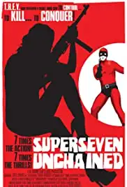 Superseven Unchained (2015)