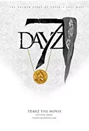 7 Dayz (2016)