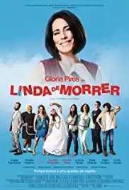 Linda de Morrer (2015)