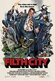 Filth City (2017)