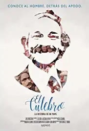 El Culebro: La historia de mi papá (2017)