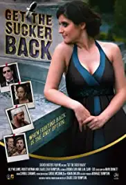 Get the Sucker Back (2018)