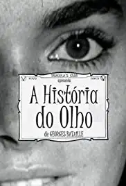 A História do Olho (2013)