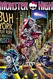 Monster High: Boo York, Boo York (2015)