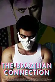 The Brazilian Connection (2019)