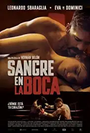Sangre en la boca (2016)