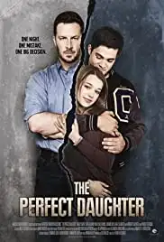 The Perfect Daughter (2016)