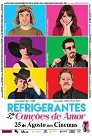 Refrigerantes e Canções de Amor (2016)