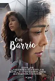 Our Barrio (2016)