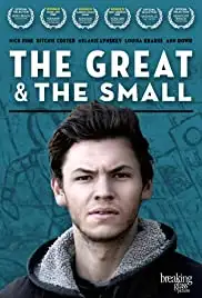 The Great & The Small (2016)