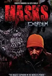 Masks: Exordium (2017)