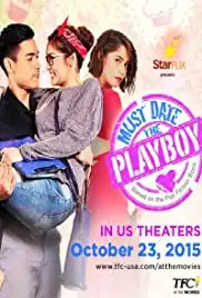 Must Date the Playboy (2015)