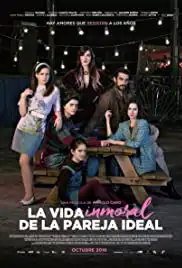 La vida inmoral de la pareja ideal (2016)